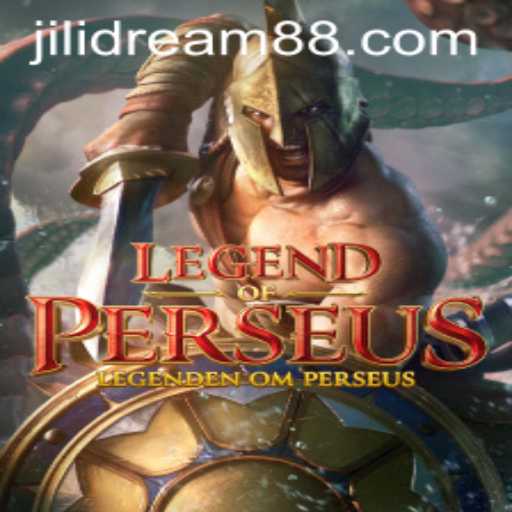 Legend of Perseus: Exploring the Fantastical World with Jilidream